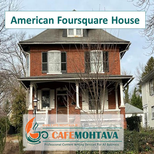 American Foursquare House 
