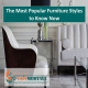 The Most Popular Furniture Styles