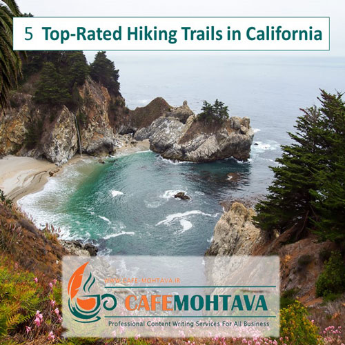 Hiking Trails in California