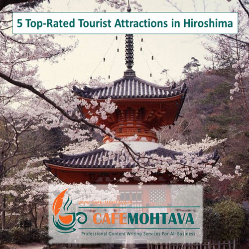 Tourist Attractions in Hiroshima