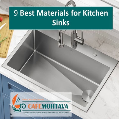 Best Materials for Kitchen Sinks