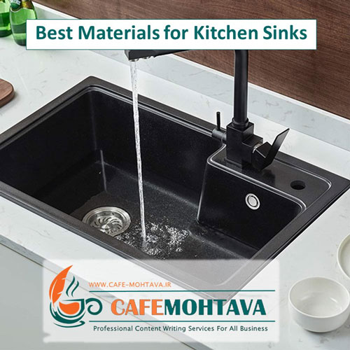 Best Materials for Kitchen Sinks