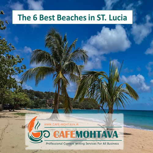 Best Beaches in ST. Lucia
